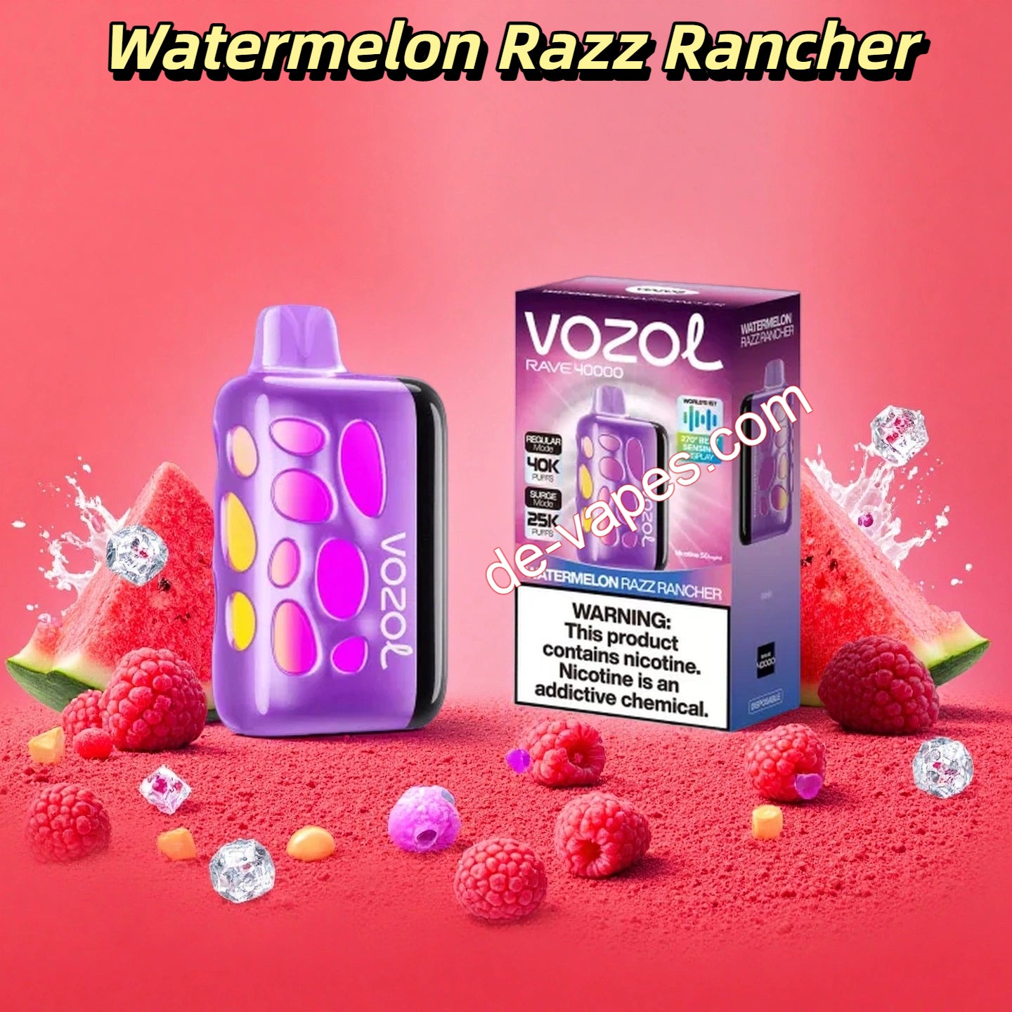 Watermelon Razz Rancher Vozol Rave 40000